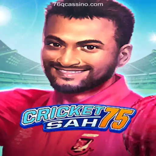 Exploring CricketSah75: The Ultimate Gaming Experience with 76Q